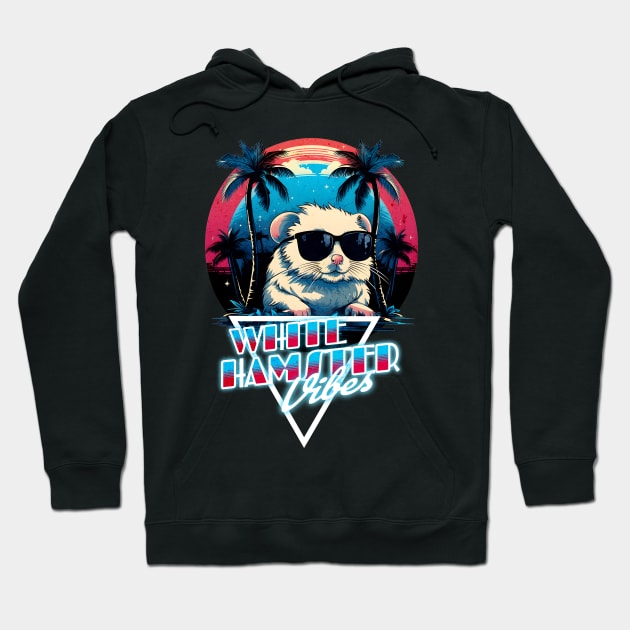 Retro Wave White Hamster Vibes Shirt Hoodie by Miami Neon Designs